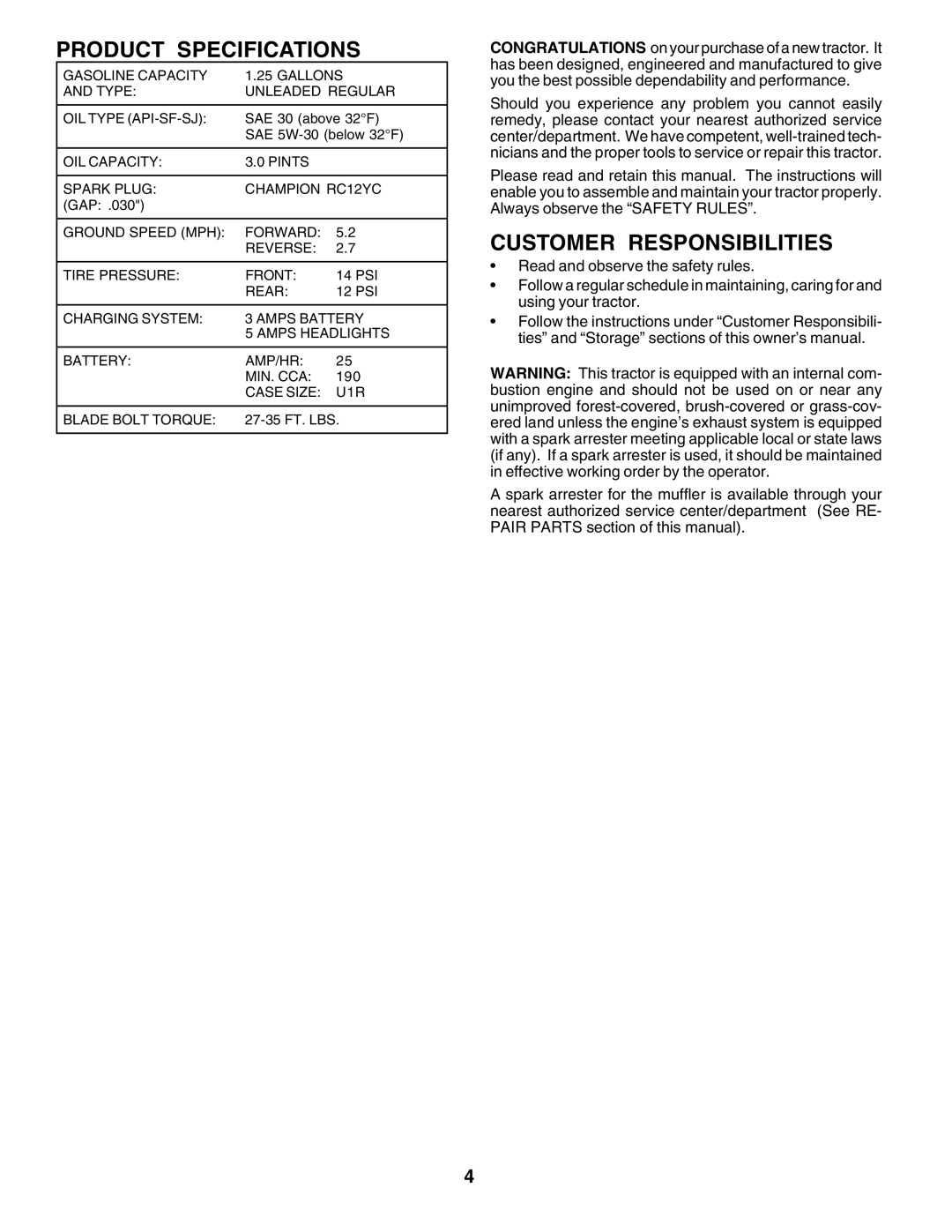 Poulan PO165H42C owner manual Product Specifications, Customer Responsibilities 