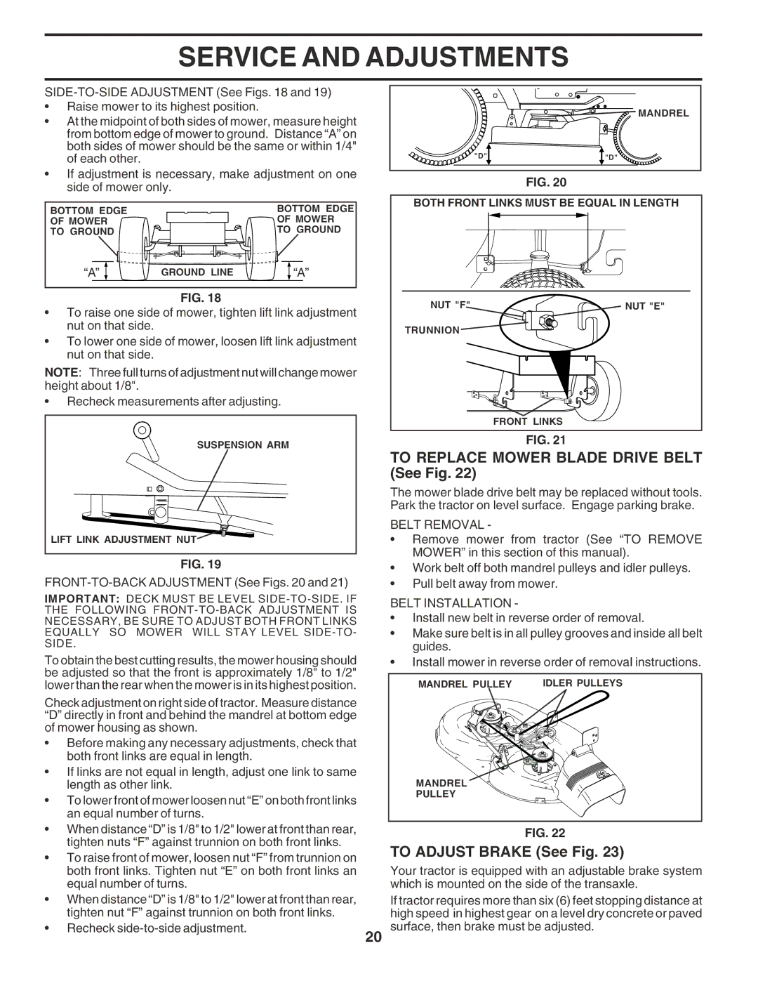 Poulan PO165H42STA To Replace Mower Blade Drive Belt See Fig, To Adjust Brake See Fig, Belt Removal, Belt Installation 