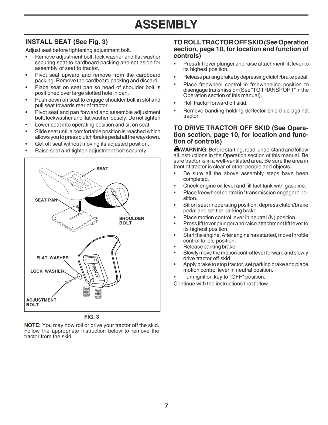 Poulan PO165H42STA manual Install Seat See Fig, Lower seat into operating position and sit on seat 