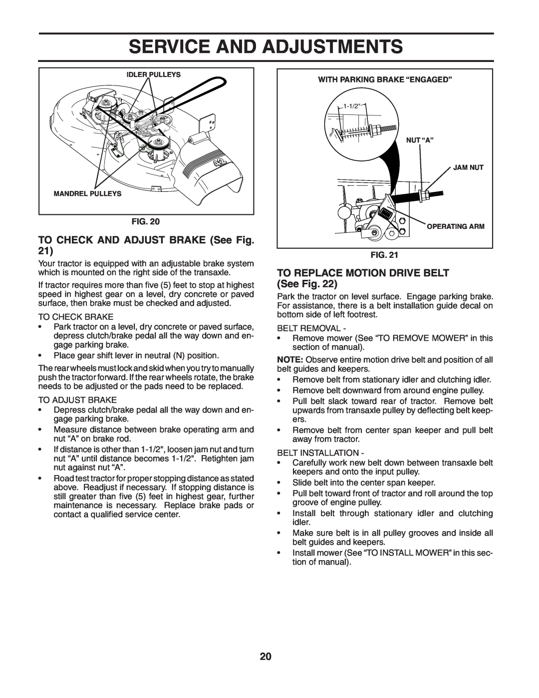Poulan PO1742STA manual TO CHECK AND ADJUST BRAKE See Fig, TO REPLACE MOTION DRIVE BELT See Fig, Service And Adjustments 