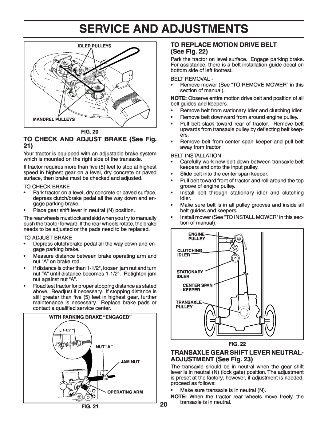 Poulan PO1742STB manual TO CHECK AND ADJUST BRAKE See Fig, TO REPLACE MOTION DRIVE BELT See Fig, Service And Adjustments 