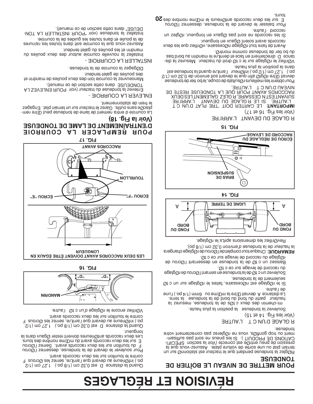 Poulan PO17542LTX manual Courroie Acer Rempl Pour, DE Boîtier LE Niveau DE Mettre Pour, Tondeuse DE Lame DE MENTNETRAÎD’EN 