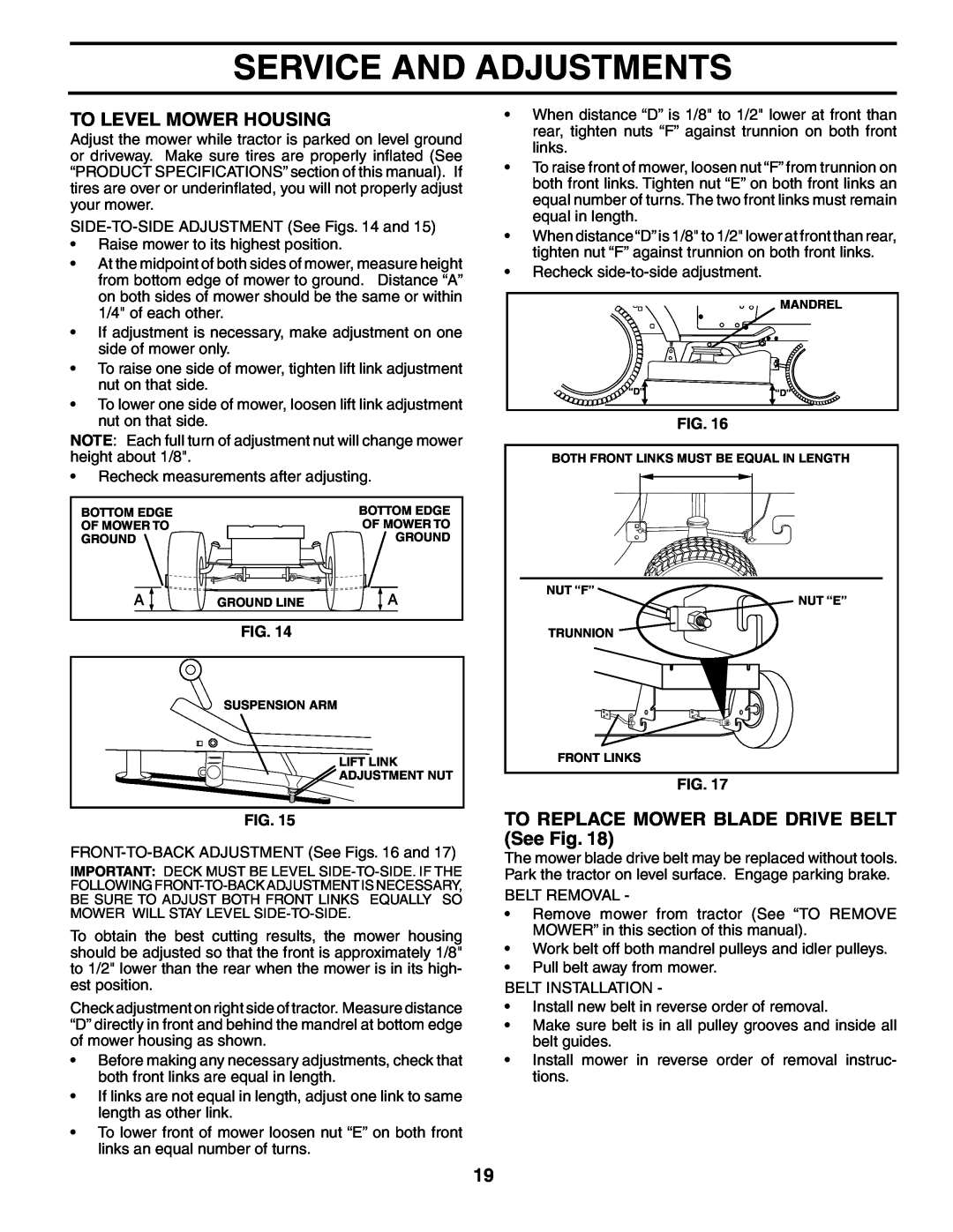 Poulan PO17542STB manual To Level Mower Housing, TO REPLACE MOWER BLADE DRIVE BELT See Fig, Service And Adjustments 