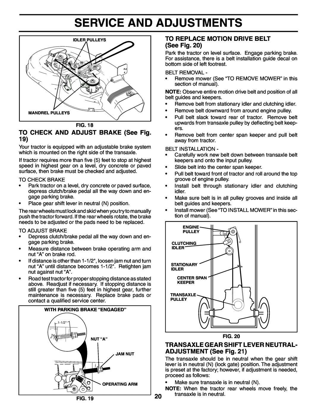 Poulan PO17542STB manual TO CHECK AND ADJUST BRAKE See Fig, TO REPLACE MOTION DRIVE BELT See Fig, Service And Adjustments 