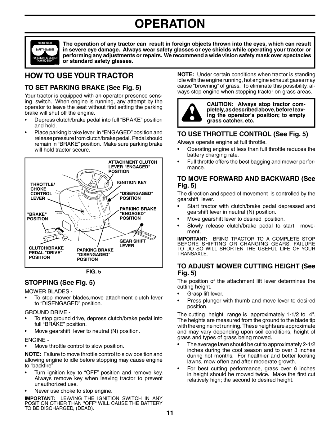 Poulan PO17542STC manual HOW to USE Your Tractor 