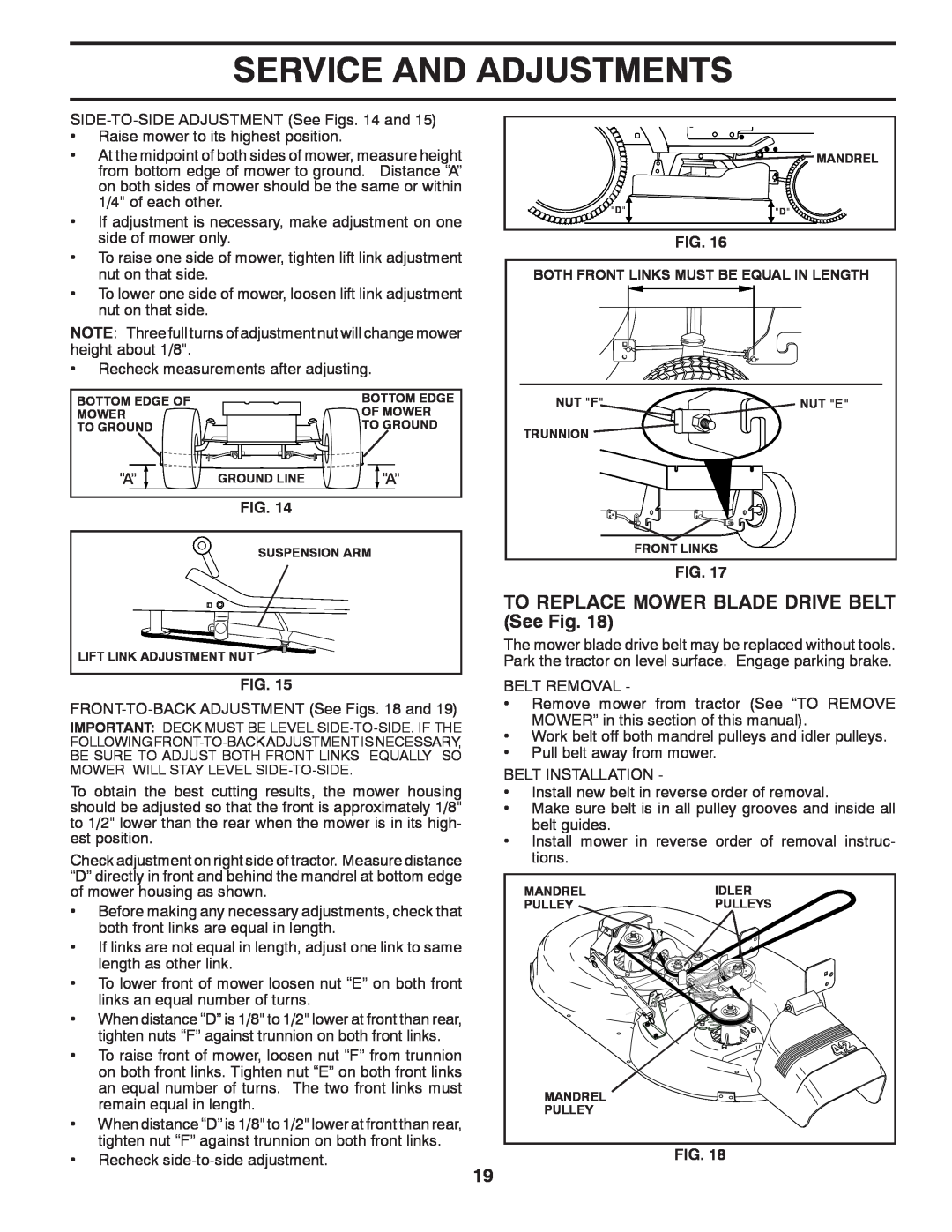 Poulan PO175H42LT manual TO REPLACE MOWER BLADE DRIVE BELT See Fig, Service And Adjustments 