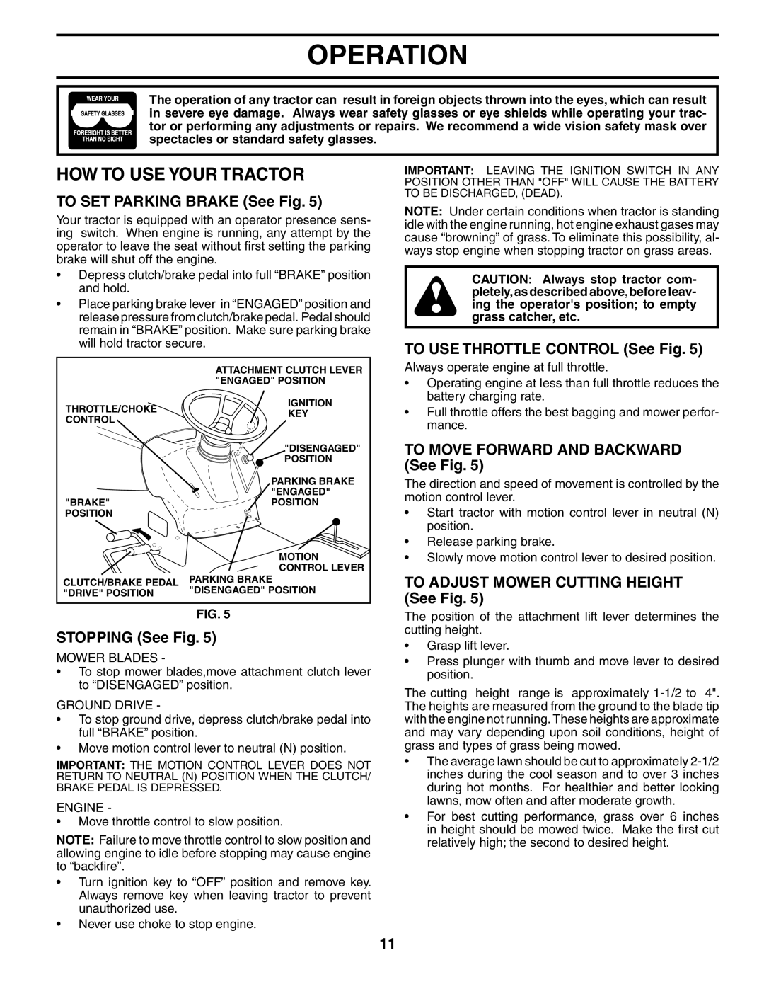 Poulan PO175H42STA manual HOW to USE Your Tractor 