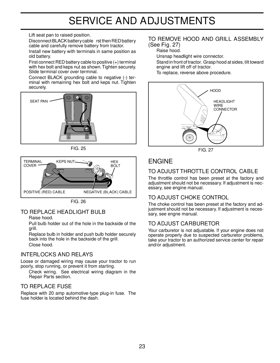 Poulan PO175H42STA To Replace Headlight Bulb, Interlocks and Relays, To Replace Fuse, To Adjust Throttle Control Cable 