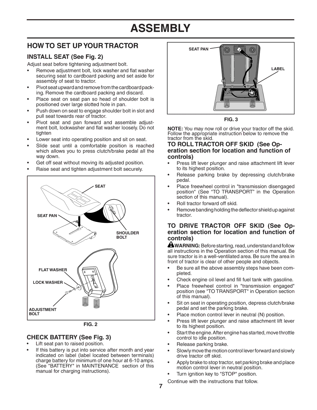 Poulan PO17H42STA manual HOW to SET UP Your Tractor, Install Seat See Fig, Check Battery See Fig 