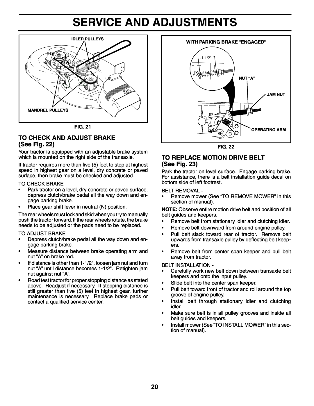 Poulan PO1842STA manual TO CHECK AND ADJUST BRAKE See Fig, TO REPLACE MOTION DRIVE BELT See Fig, Service And Adjustments 