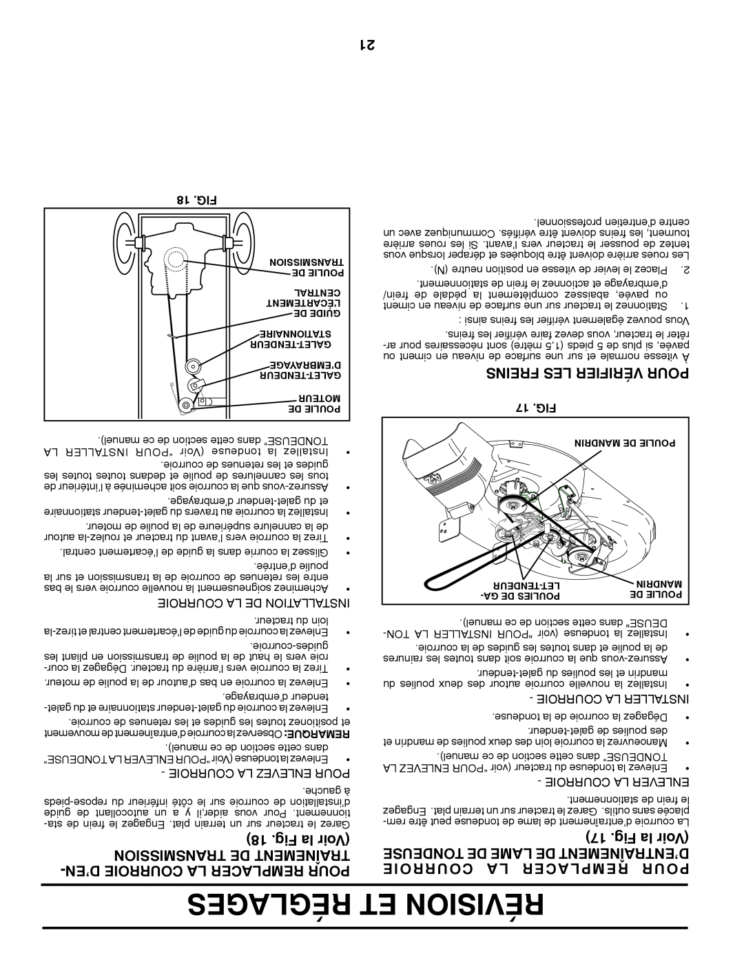 Poulan PO18542LT manual Fig la Voir, D’Encourroie La Remplacer Pour, Courroie, Acer Rempl, Réglages Et Révision 