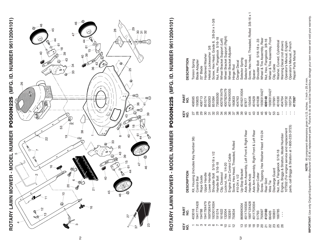 Poulan warranty Rotary Lawn Mower Model Number PO500N22S MFG. ID. Number, KEY Part Description, 413160, 409148, 417097 