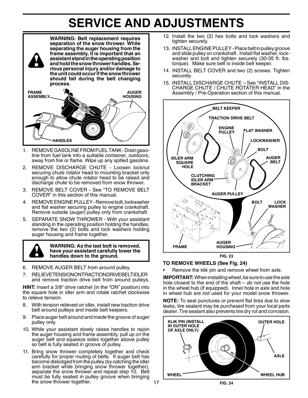 Poulan PO927ES owner manual To Remove Wheels See Fig, Remove the klik pin and remove wheel from axle 