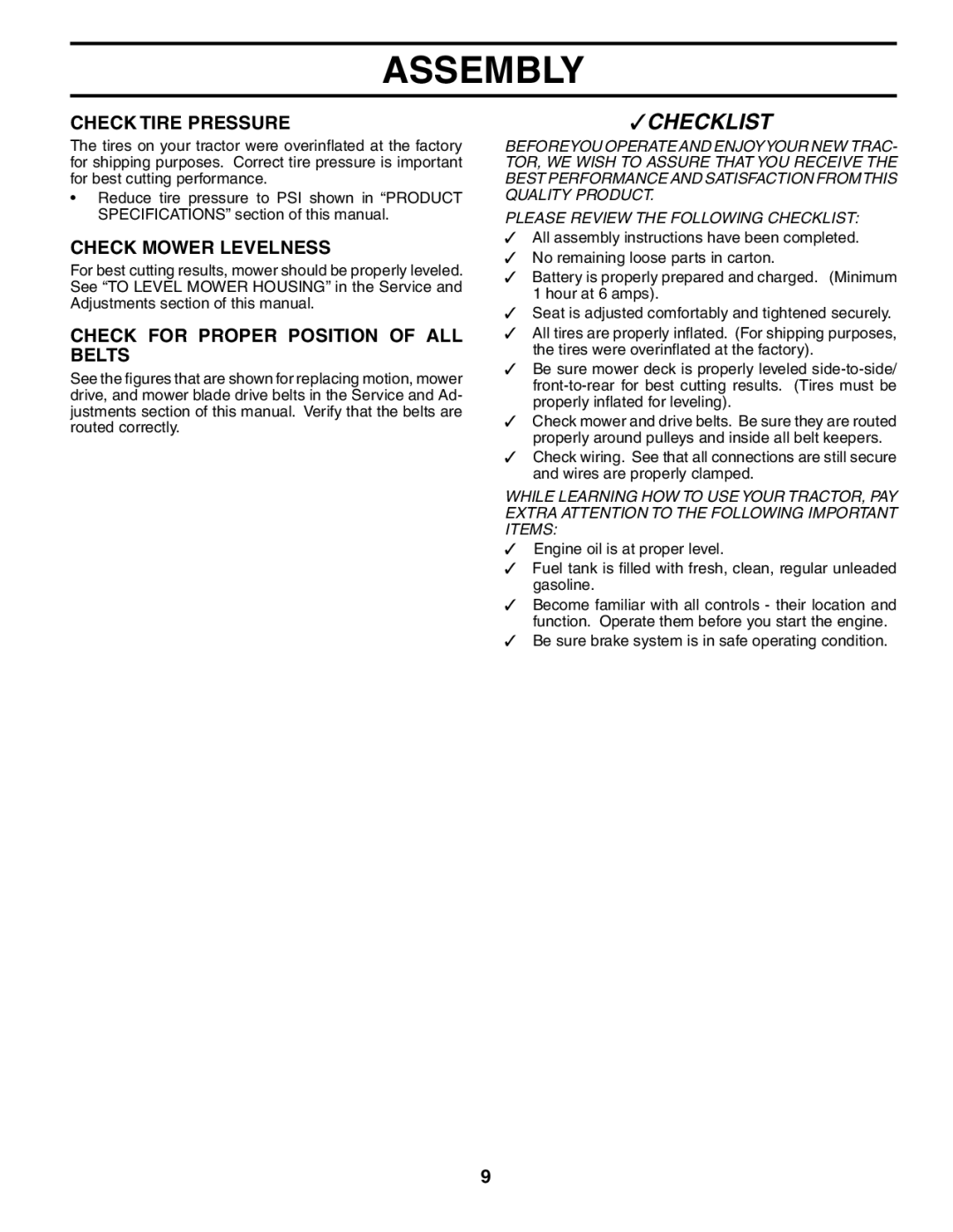 Poulan POGT20T48STA manual Check Tire Pressure, Check Mower Levelness, Check for Proper Position of ALL Belts 