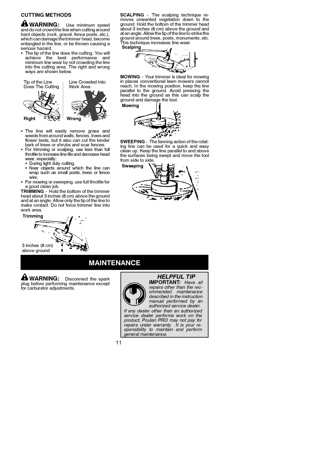 Poulan PP025 instruction manual Maintenance, Cutting Methods, Inches 8 cm above ground 