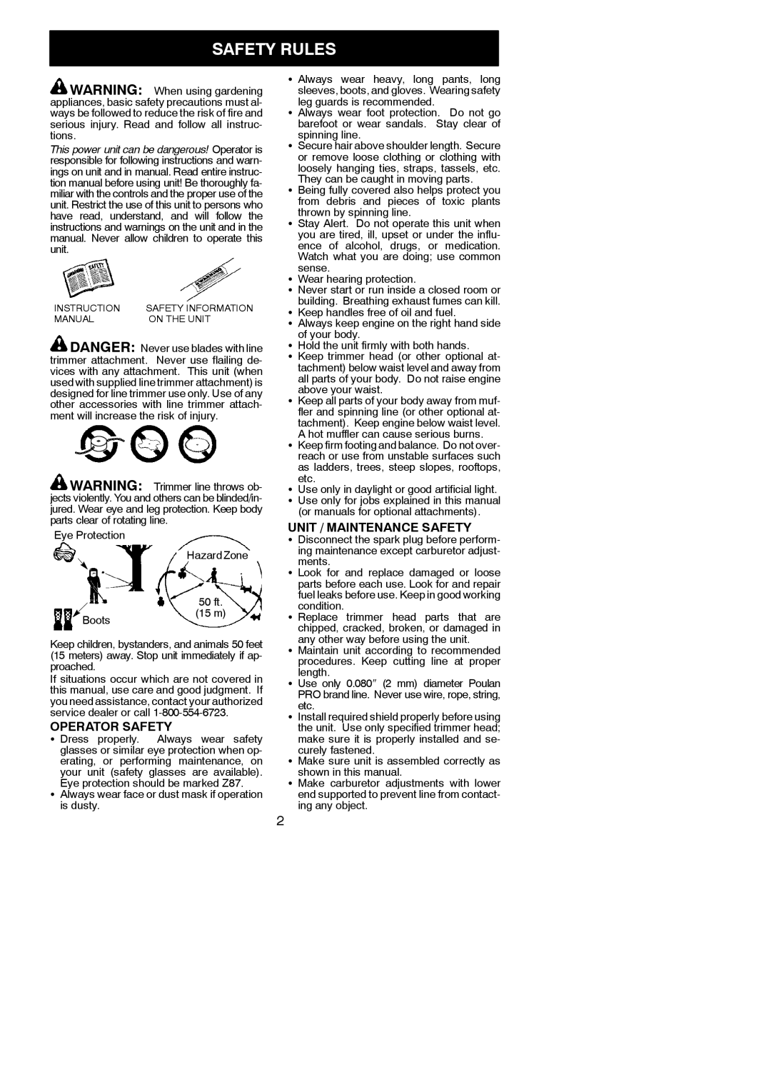 Poulan PP025 instruction manual Safety Rules, Operator Safety, Unit / Maintenance Safety 