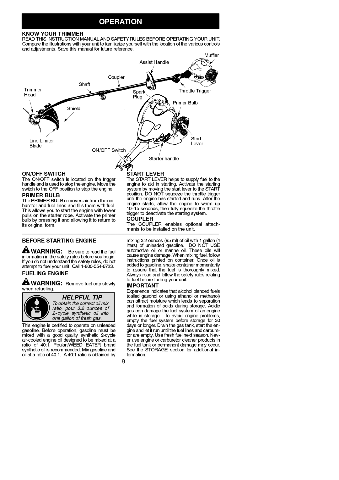 Poulan PP025 instruction manual Operation 