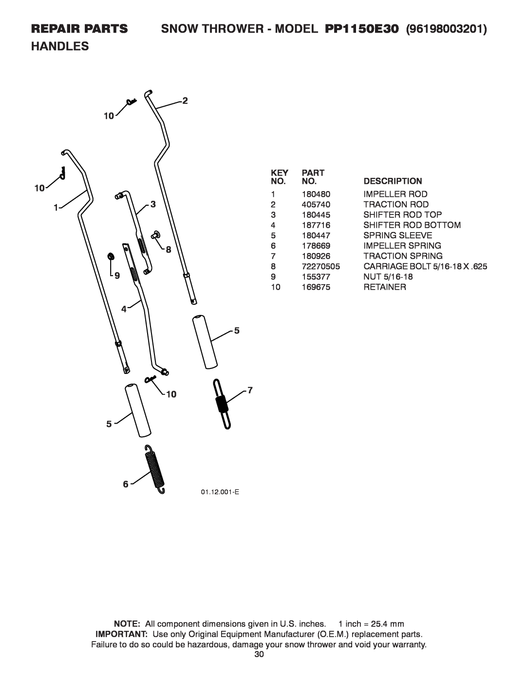 Poulan owner manual REPAIR PARTS SNOW THROWER - MODEL PP1150E30, Handles, Part, Description, 180480, Impeller Rod 