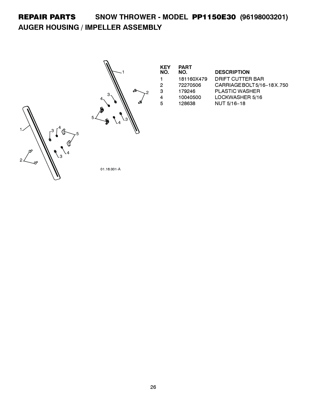 Poulan PP1150E30 owner manual Drift Cutter BAR, CARRIAGEBOLT5/16−18X.750, Plastic Washer, Lockwasher 5/16 