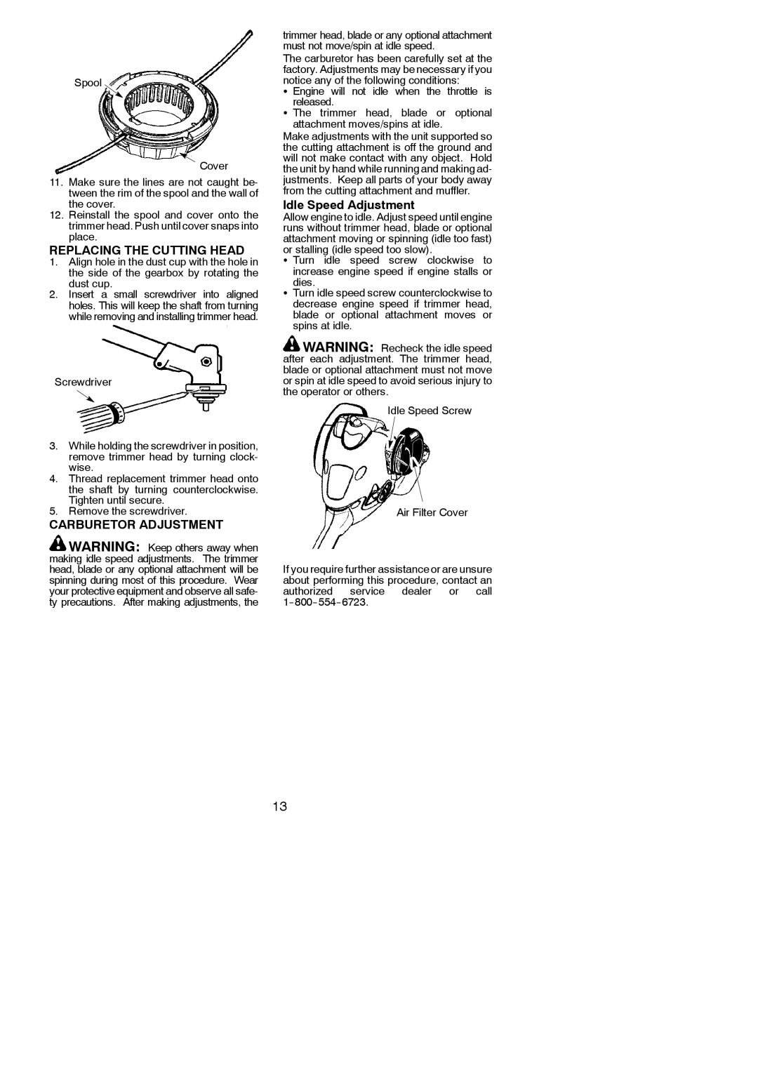 Poulan PP125 instruction manual Replacing the Cutting Head, Carburetor Adjustment, Remove the screwdriver 