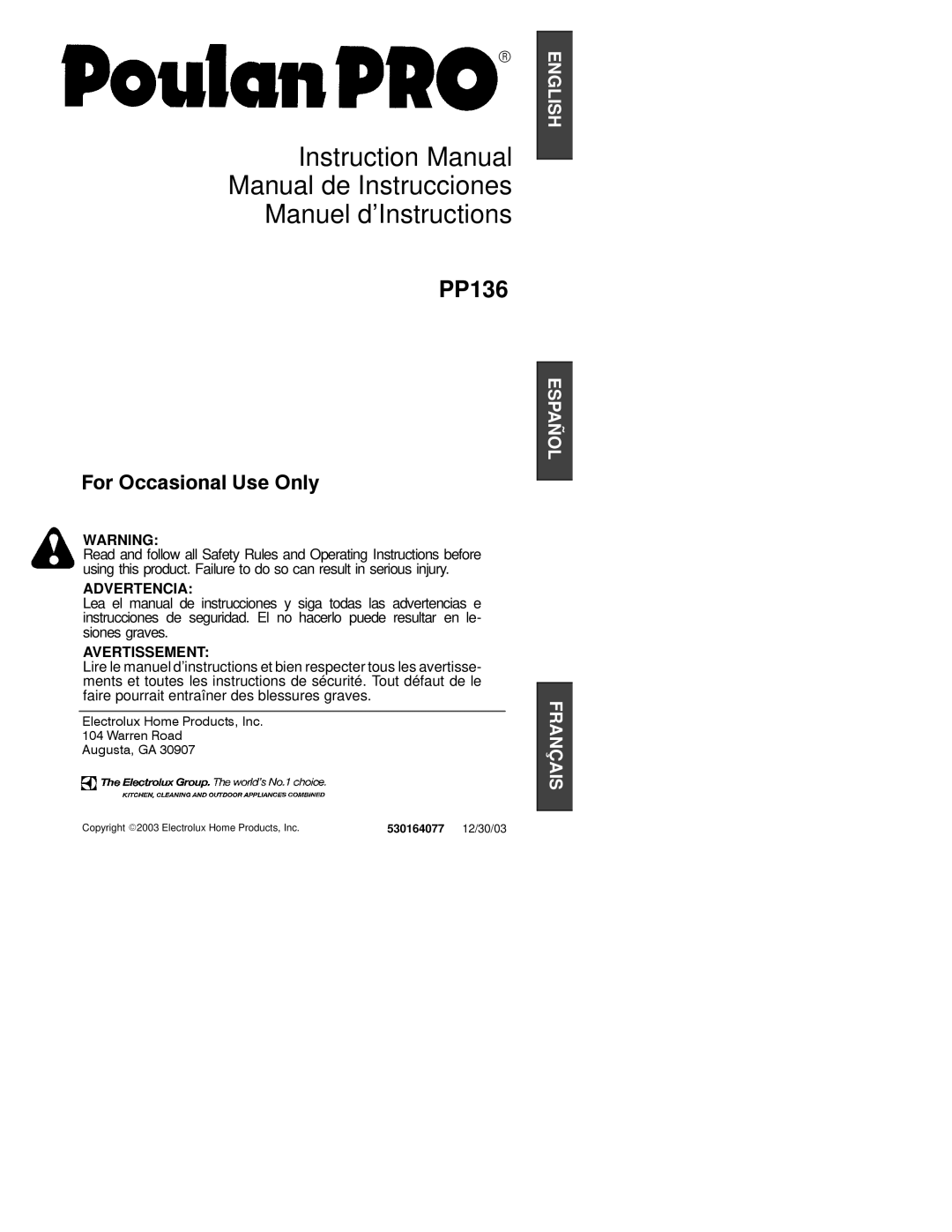 Poulan PP136 instruction manual Manual de Instrucciones Manuel d’Instructions, 530164077 12/30/03 