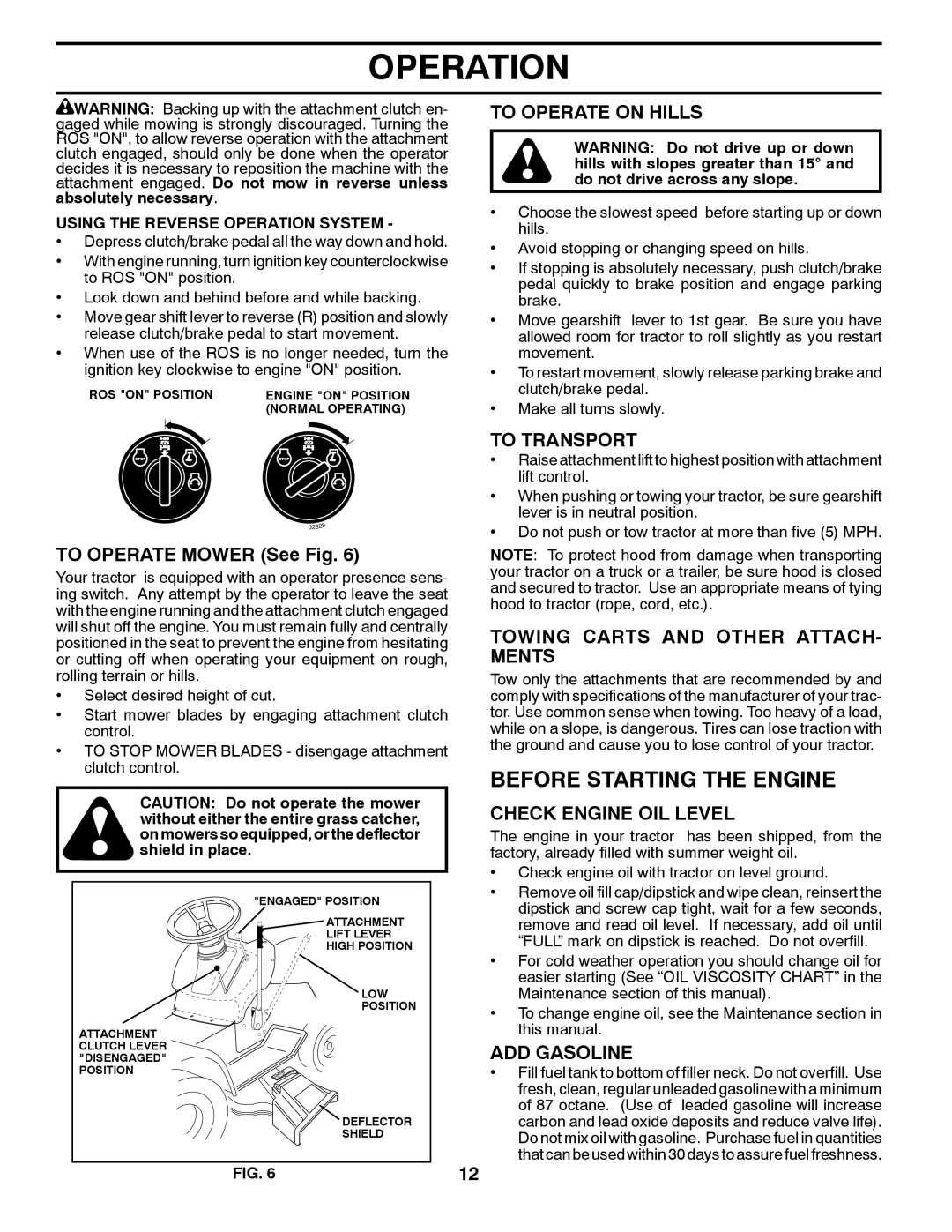 Poulan PP14538 manual Before Starting the Engine 