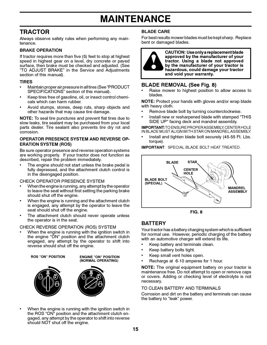 Poulan PP14538 manual Tractor, Blade Removal See Fig, Battery 