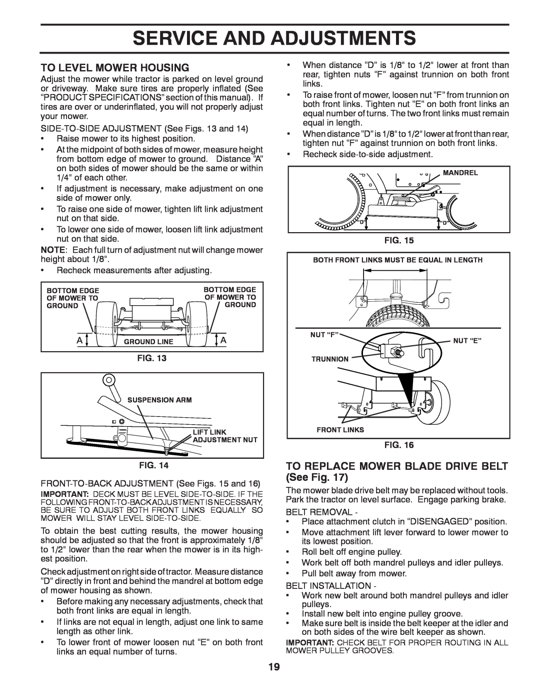 Poulan PP14538 manual To Level Mower Housing, TO REPLACE MOWER BLADE DRIVE BELT See Fig, Service And Adjustments 