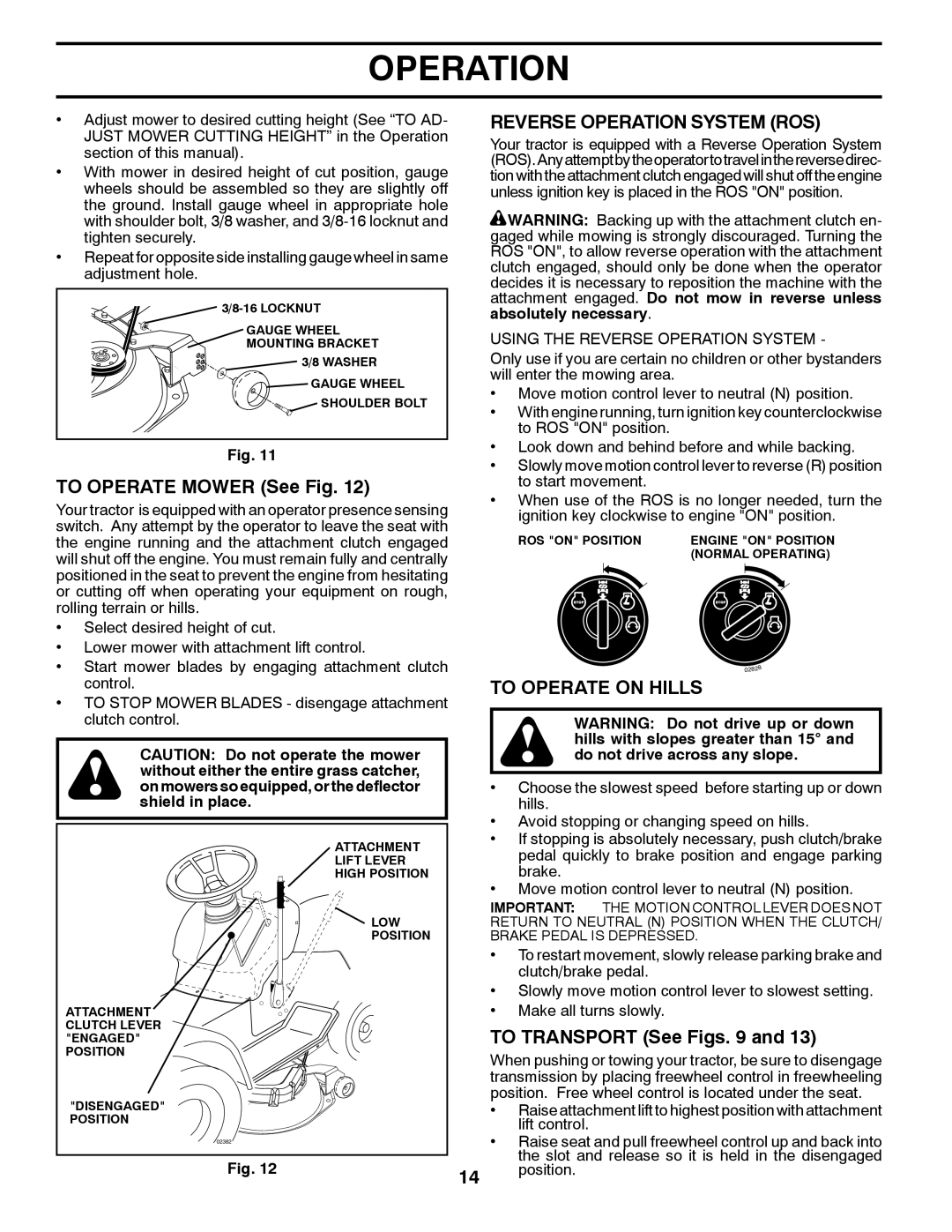 Poulan 960 61 01-57 To Operate Mower See Fig, Reverse Operation System ROS, To Operate on Hills, To Transport See Figs 