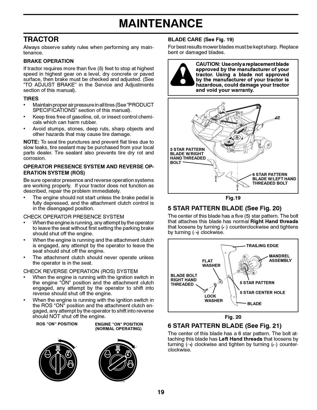 Poulan 96061015703, PP16H36RB Tractor, Star Pattern Blade See Fig, Blade Care See Fig, Check Operator Presence System 