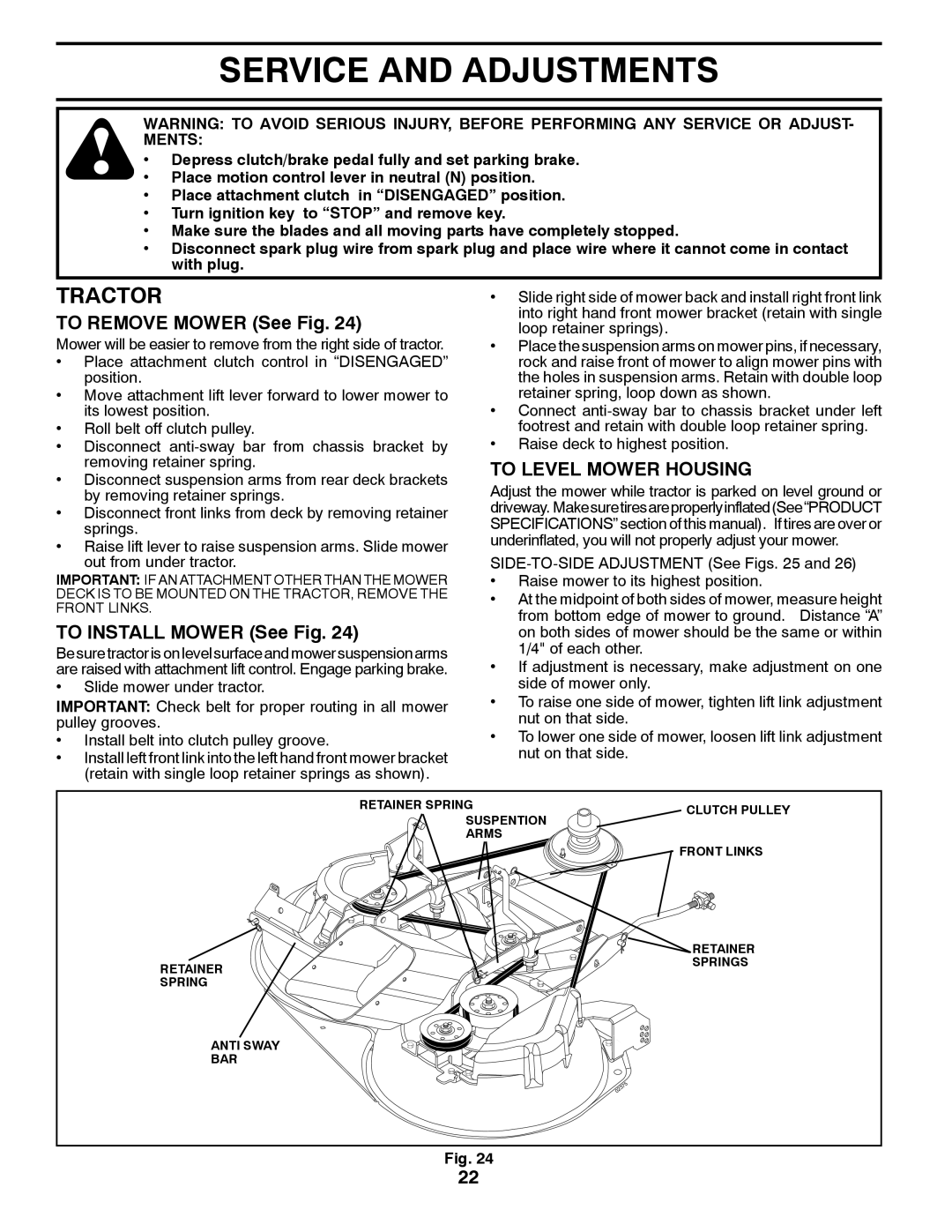 Poulan 96061015703 Service and Adjustments, To Remove Mower See Fig, To Install Mower See Fig, To Level Mower Housing 