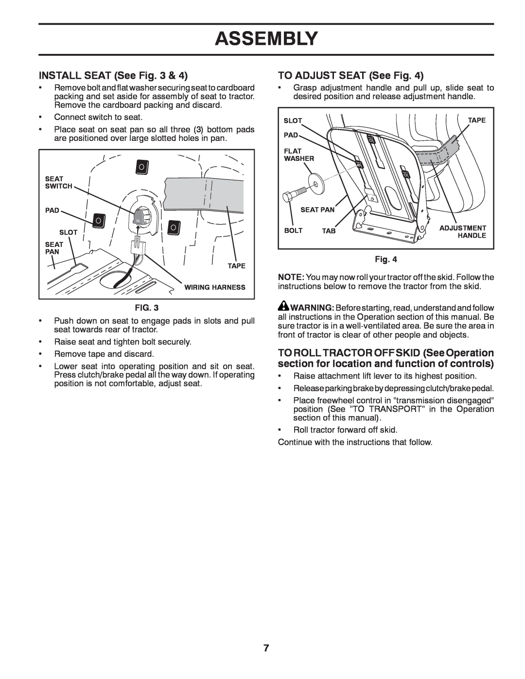 Poulan 96041007302, PP17538HP, 420408 manual Assembly, INSTALL SEAT See Fig, TO ADJUST SEAT See Fig 