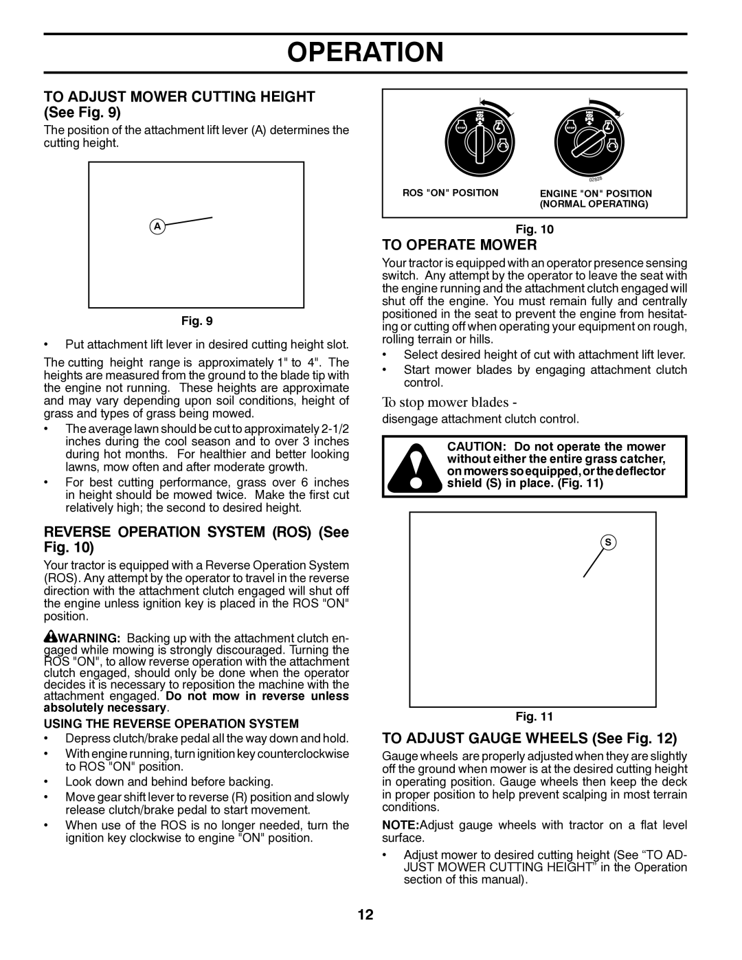 Poulan PP18542 owner manual To Adjust Mower Cutting Height See Fig, Reverse Operation System ROS See Fig, To Operate Mower 