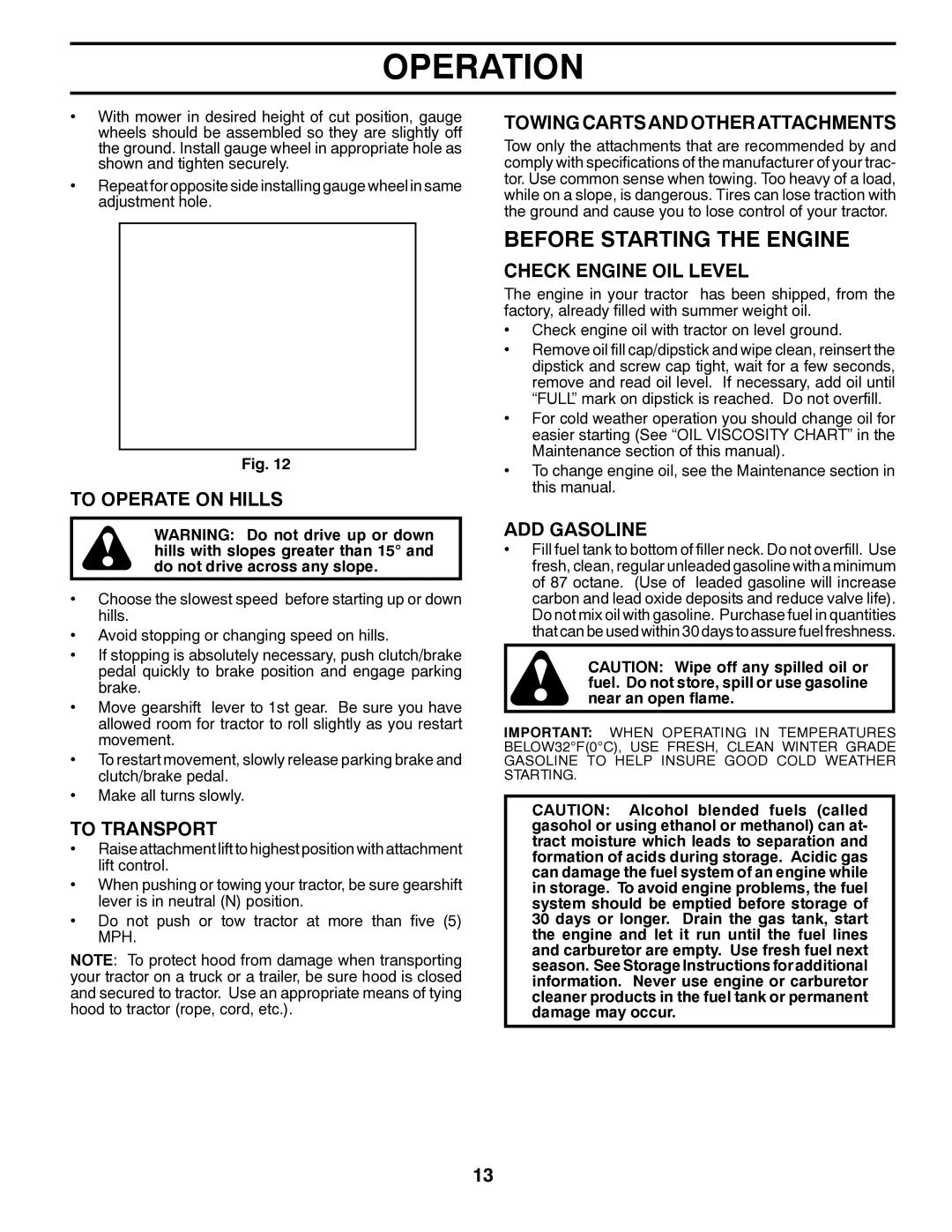 Poulan PP18542 owner manual Before Starting the Engine 