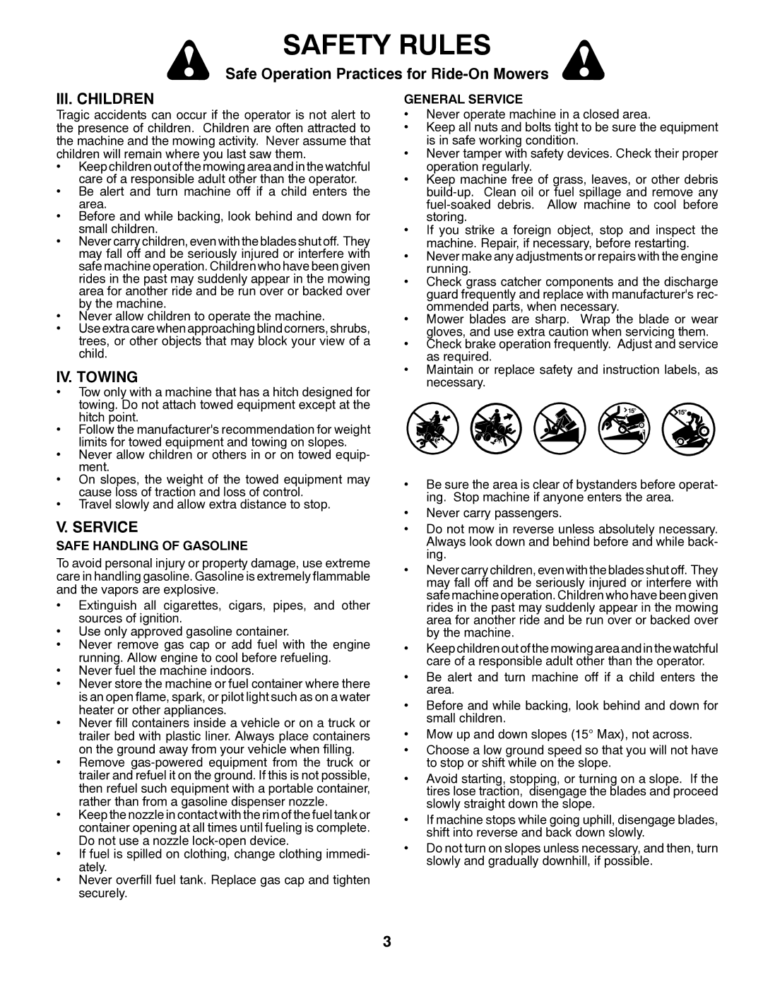 Poulan PP18542 owner manual III. Children, IV. Towing, Safe Handling of Gasoline, General Service 