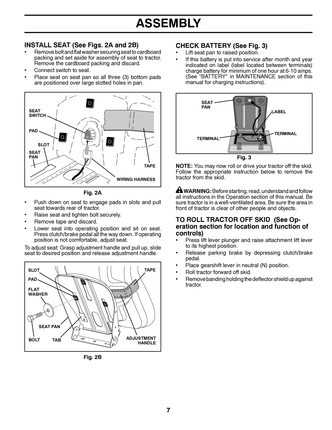 Poulan PP18542 owner manual Install Seat See Figs a and 2B, Check Battery See Fig 