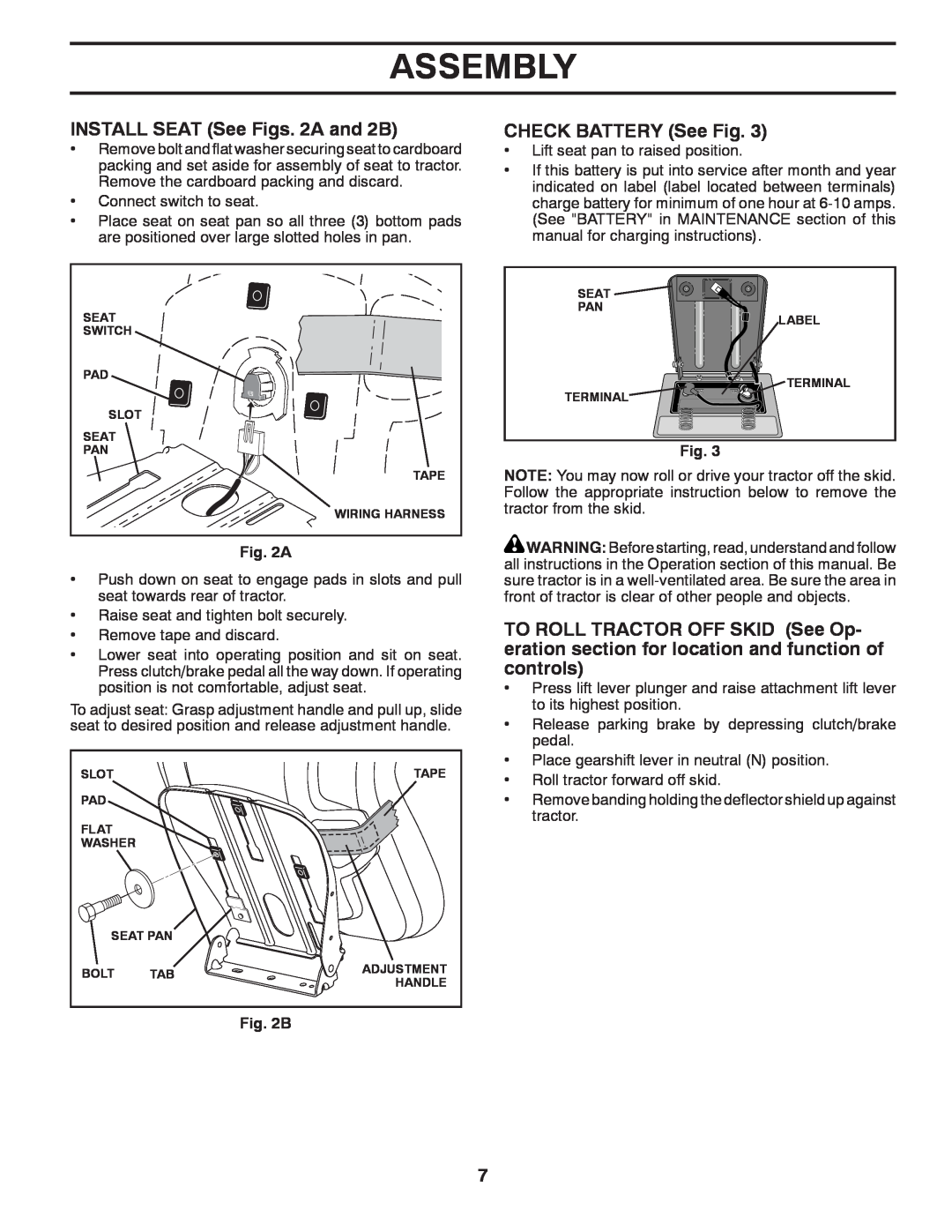 Poulan PP18542 owner manual INSTALL SEAT See Figs. 2A and 2B, CHECK BATTERY See Fig, Assembly 