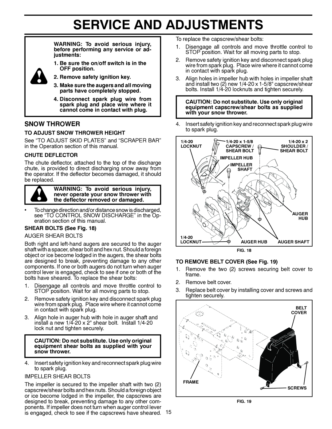 Poulan PP208E24 owner manual Service and Adjustments, To Adjust Snow Thrower Height, Chute Deflector, Shear Bolts See Fig 