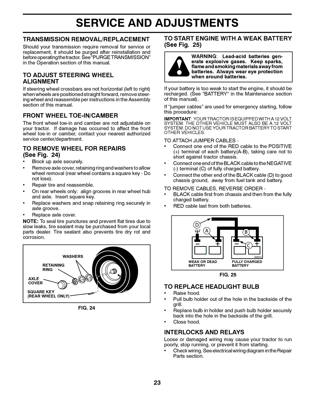 Poulan PP21H42 manual Transmission REMOVAL/REPLACEMENT, To Adjust Steering Wheel Alignment, Front Wheel TOE-IN/CAMBER 