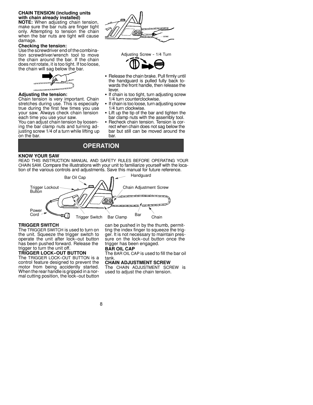 Poulan PP300E Know Your SAW, Trigger Switch, Trigger LOCK-OUT Button, Bar Oil Cap, Chain Adjustment Screw 