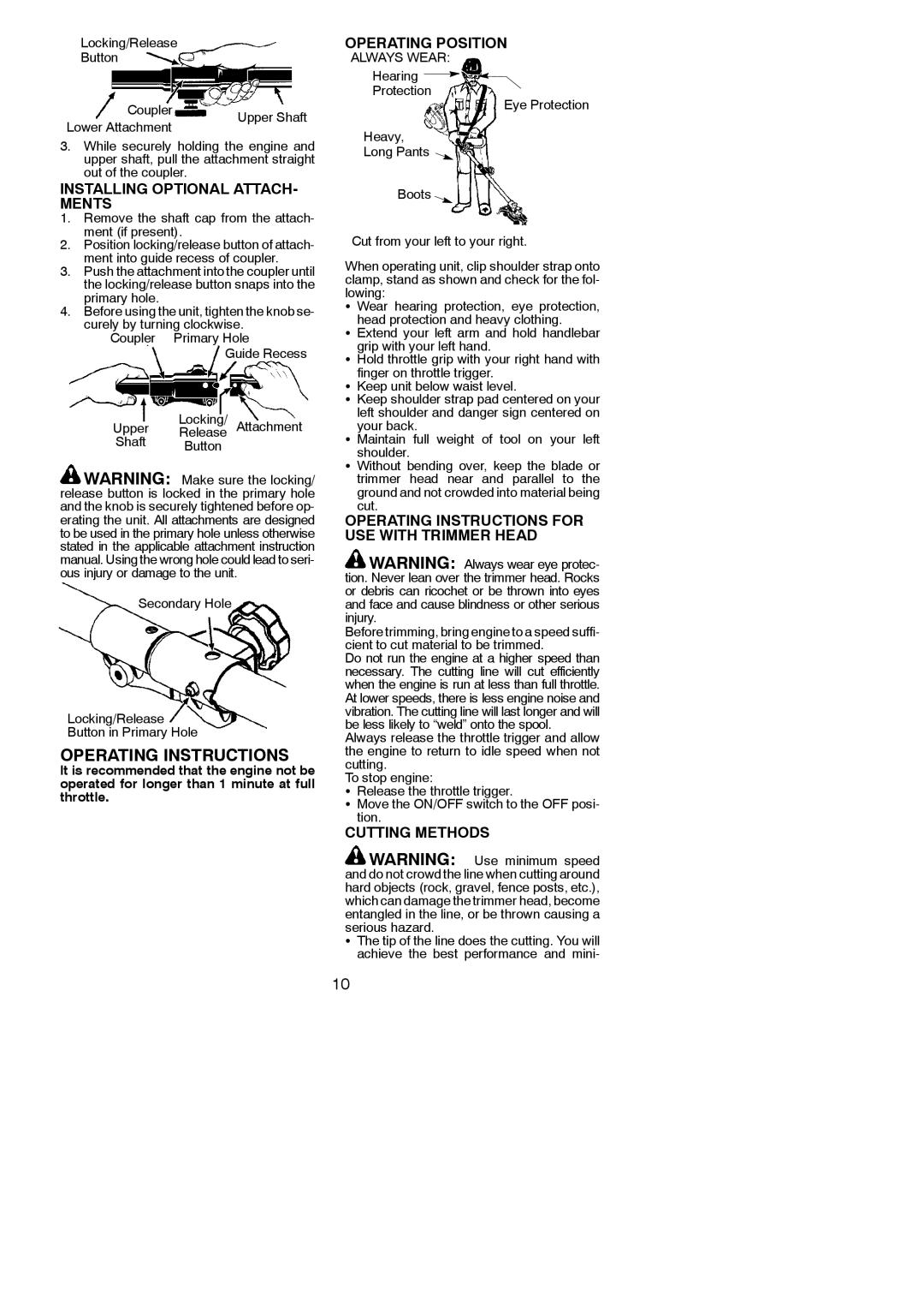 Poulan PP325 Installing Optional ATTACH- Ments, Operating Position, Operating Instructions for USE with Trimmer Head 