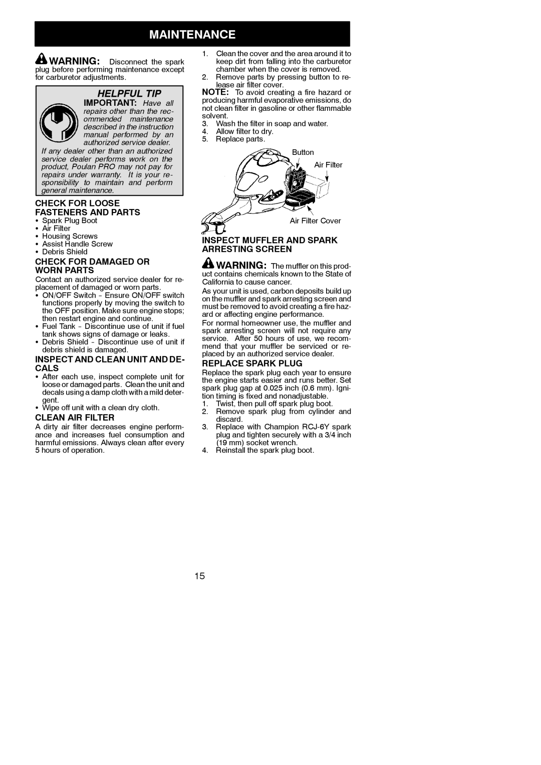 Poulan PP325 instruction manual Maintenance 