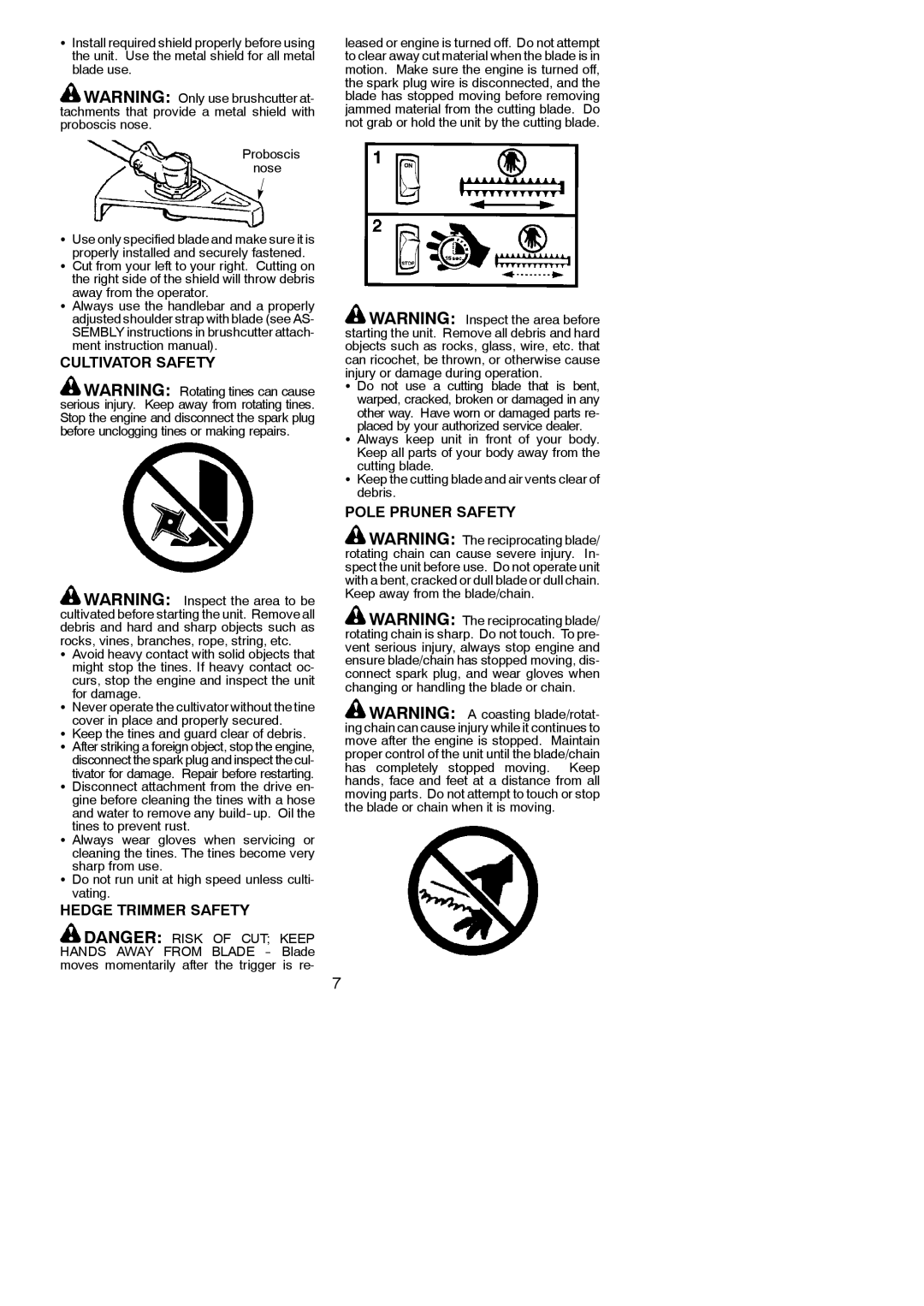 Poulan 115156126, PP330 Cultivator Safety, Hedge Trimmer Safety, Pole Pruner Safety, Away from the operator 