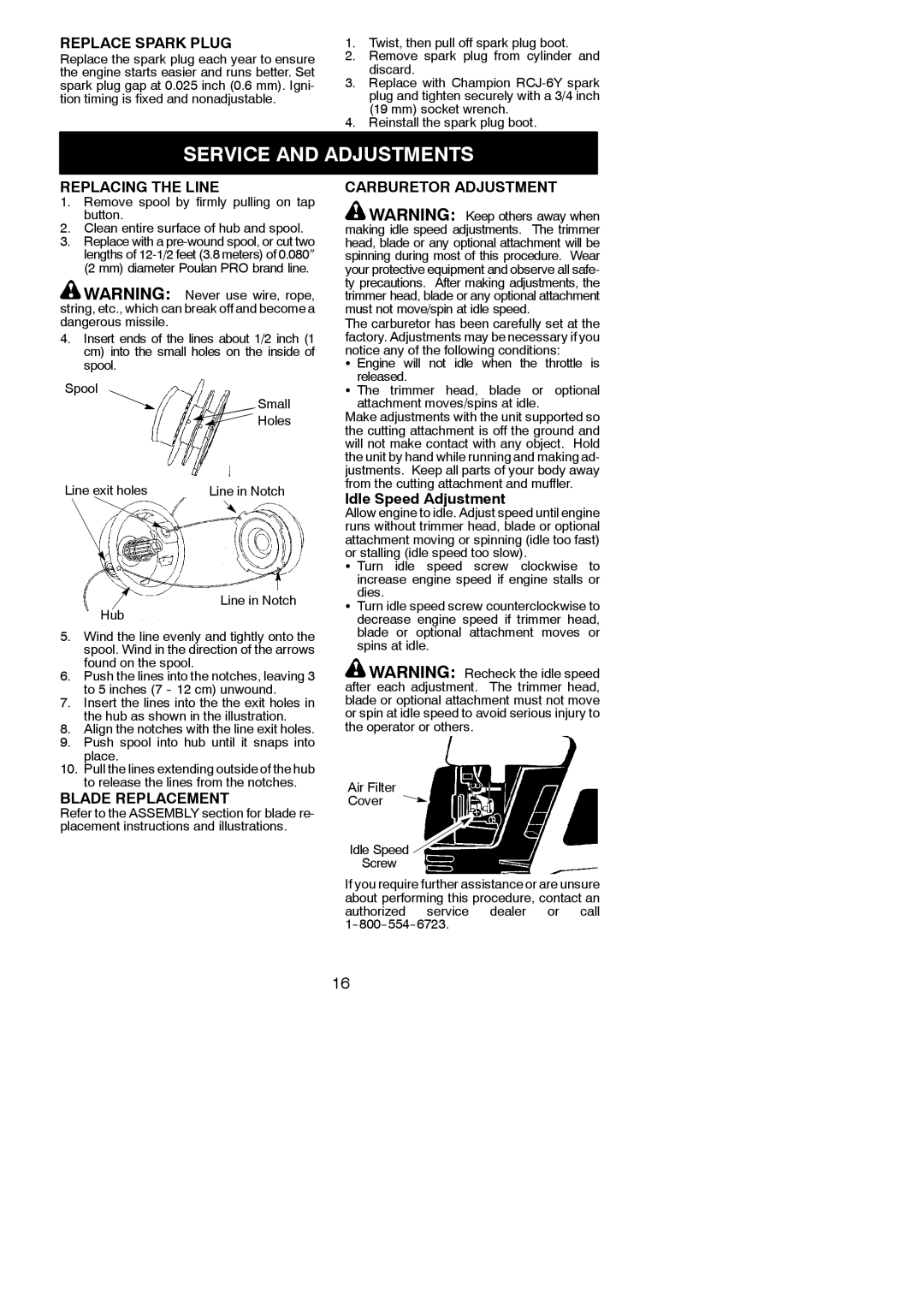 Poulan PP336 Service and Adjustments, Replace Spark Plug, Replacing the Line, Blade Replacement, Carburetor Adjustment 