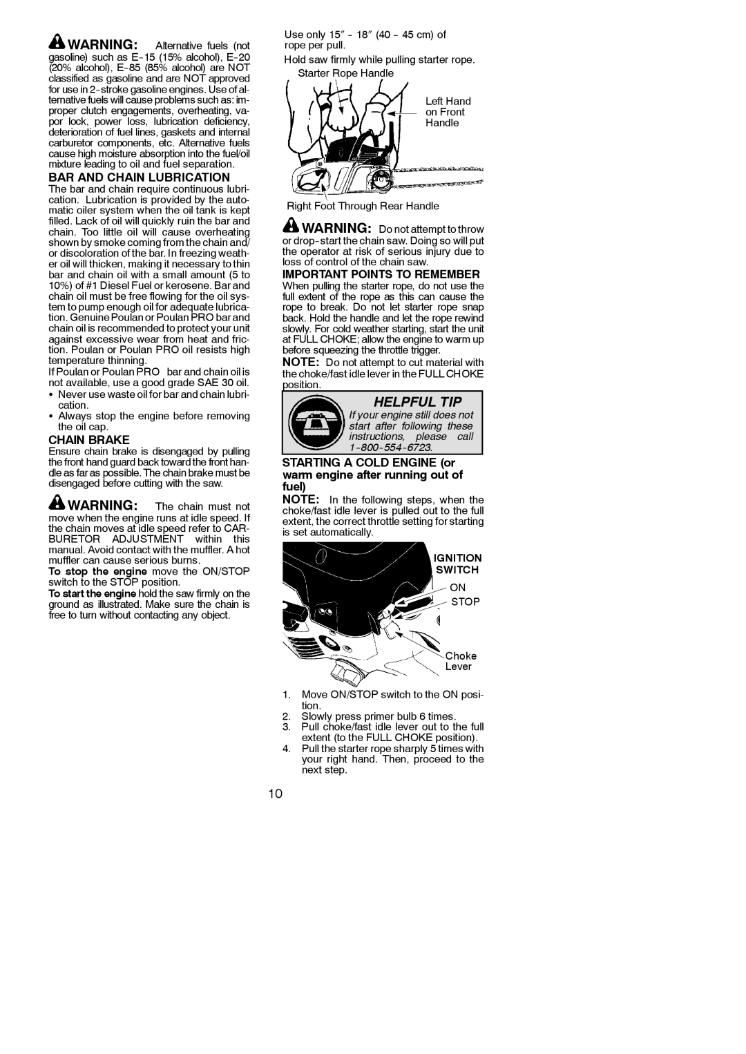 Poulan PP3516AVX instruction manual BAR and Chain Lubrication, Important Points to Remember 