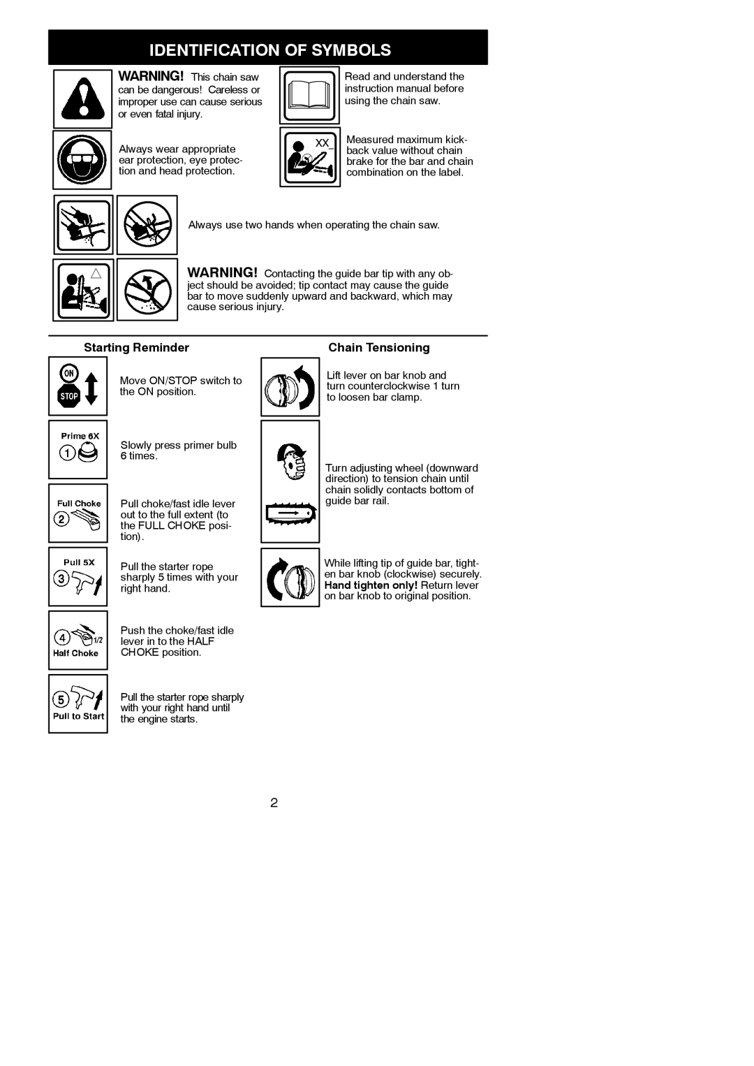 Poulan PP3516AVX instruction manual Starting Reminder, Chain Tensioning, Using the chain saw, Back value without chain 