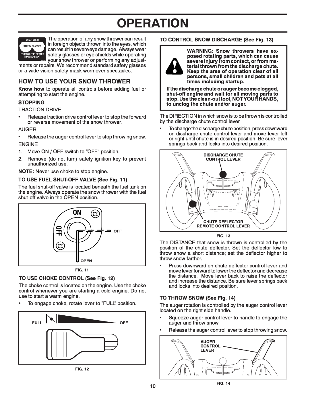 Poulan PP414EPS30 owner manual How To Use Your Snow Thrower, Operation, Stopping, TO USE FUEL SHUT-OFFVALVE See Fig 