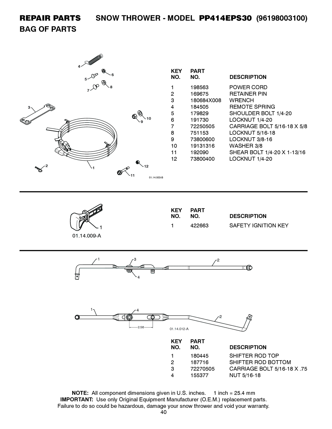 Poulan owner manual Repair Parts Snow Thrower Model PP414EPS30 BAG of Parts, 422663, Safety Ignition KEY 