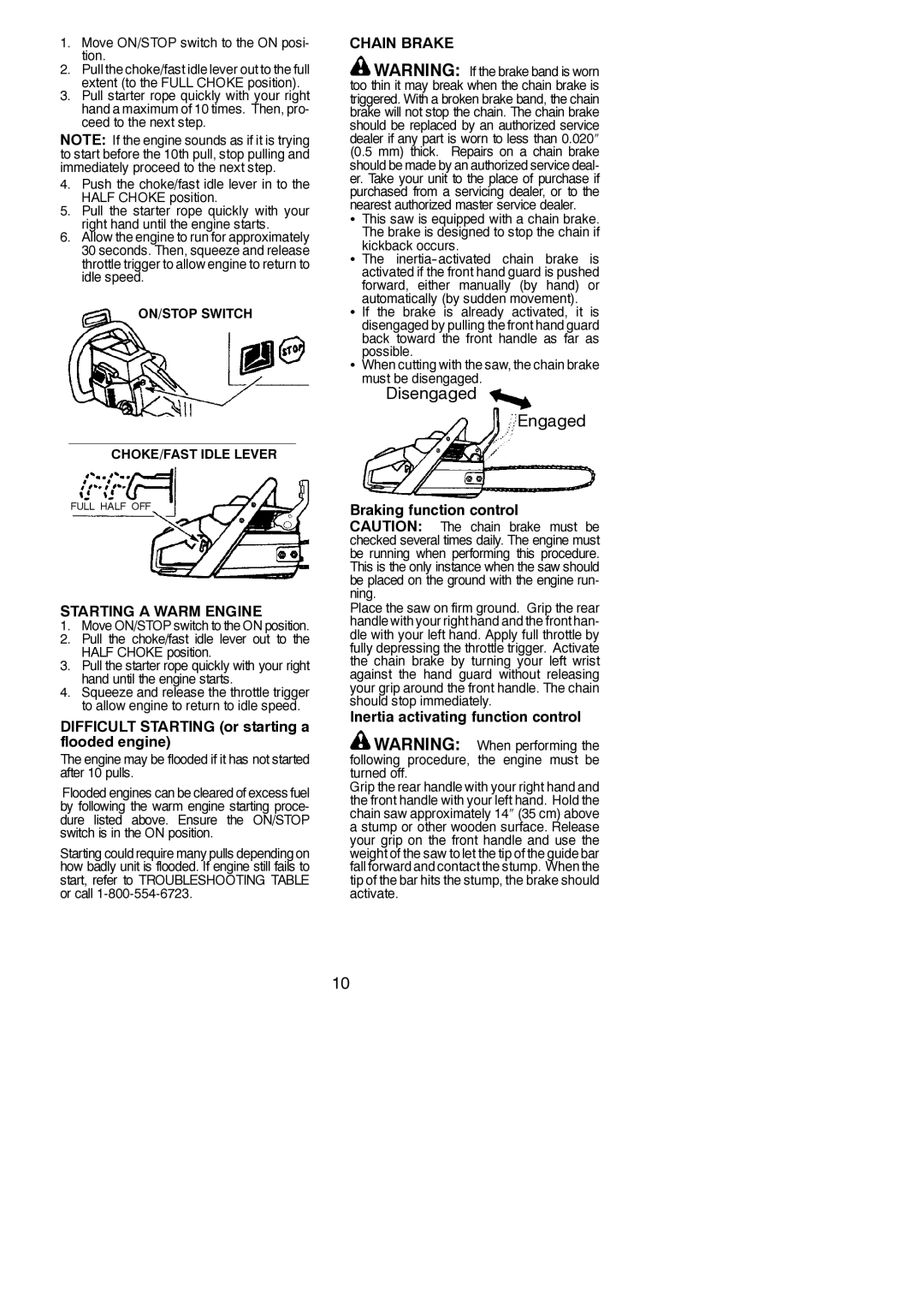 Poulan PP4620AV Starting a Warm Engine, Difficult Starting or starting a flooded engine, Braking function control 