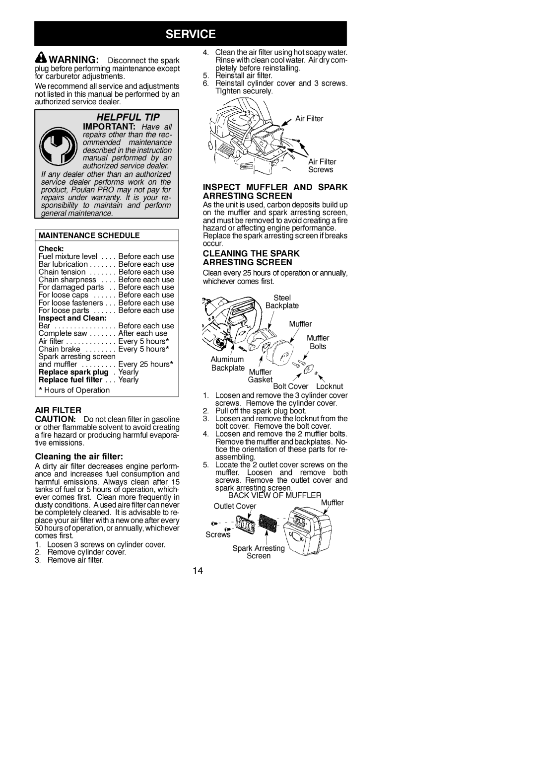 Poulan PP4620AV instruction manual Service, AIR Filter, Cleaning the air filter, Inspect Muffler and Spark Arresting Screen 